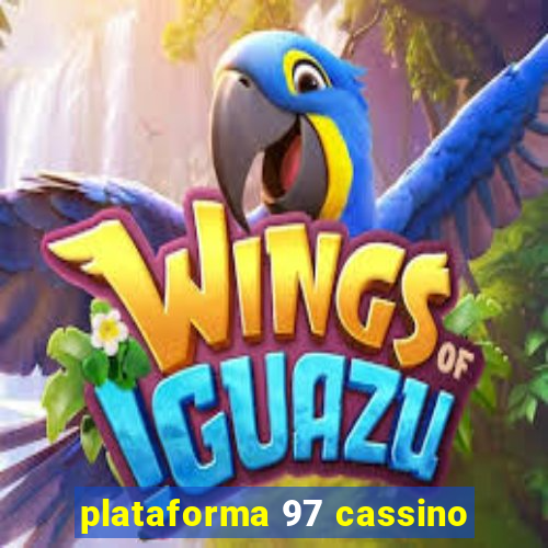 plataforma 97 cassino